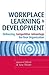 Workplace Learning and Development