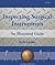Inspecting Surgical Instruments: An Illustrated Guide
