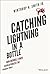 Catching Lightning in a Bottle: How Merrill Lynch Revolutionized the Financial World