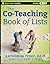The Co-Teaching Book of Lis...