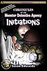 Chronicles of the Monster Detective Agency - INITIATIONS