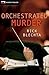 Orchestrated Murder