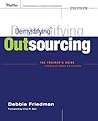 Demystifying Outsourcing Demystifying Outsourcing