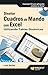 Diseñar cuadros de mando con Excel utilizando las tablas dinámicas (Spanish Edition)