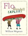 Flo & Wendell Explore