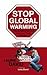 Stop Global Warming