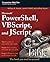 Microsoft Powershell, VBScript & JScript Bible