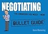 Negotiating: Bullet Guides Negotiating: Bullet Guides