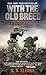 With the Old Breed by Eugene B. Sledge