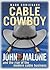 Cable Cowboy