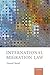International Migration Law by Vincent Chetail