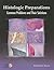 Histologic Preparations: Common Problems and Their Solutions