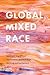 Global Mixed Race