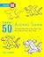Draw 50 Animal 'Toons: The Step-By-Step Way to Draw Dogs, Cats, Birds, Fish, and Many, Many More
