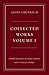 Collected Works, Volume I: Scientific Rationality, the Human Condition, and 20th Century Cosmologies