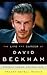 Life and Career of David Beckham by Tracey Savell Reavis