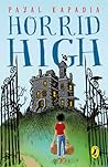 Horrid High (Horrid High, #1) Horrid High (Horrid High, #1)