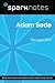 Adam Bede (SparkNotes Literature Guide) (SparkNotes Literature Guide Series)