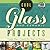 Cool Glass and Ceramic Projects: Creative Ways to Upcycle Your Trash Into Treasure