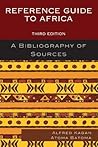 Reference Guide to Africa: A Bibliography of Sources