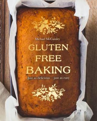 Gluten Free Baking (Hardcover)