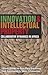 Innovation & Intellectual Property by Chris Armstrong