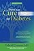 There Is a Cure for Diabete...