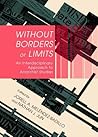 Without Borders or Limits: An Interdisciplinary Approach to Anarchist Studies