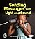 Sending Messages with Light and Sound (First Step Nonfiction: Light and Sound)