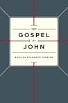ESV Gospel of John by Anonymous