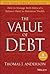 The Value of Debt: How to M...