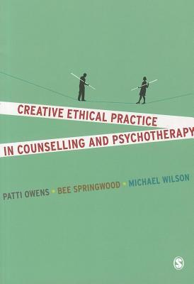 Creative Ethical Practice in Counselling & Psychotherapy (ebook)