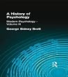 History of Psychology: Modern Psychology Volume III History of Psychology: Modern Psychology Volume III