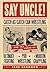 Say Uncle!: Catch-As-Catch Can Wrestling and the Roots of Ultimate Fighting, Pro Wrestling & Modern Grappling