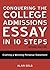 Conquering the College Admissions Essay in 10 Steps: Crafting a Winning Personal Statement