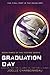 Graduation Day (The Testing #3)