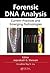 Forensic DNA Analysis: Current Practices and Emerging Technologies