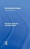 Nonviolent Action: A Research Guide