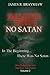 Imagine There's No Satan: How Satan Got Into The New Testament (The Imagine No Satan Series)