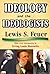 Ideology and the Ideologists