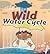 Wild Water Cycle