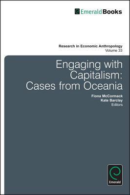 Engaging with Capitalism: Cases from Oceania