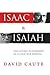Isaac and Isaiah: Population, Fear, and Uncertainty