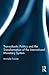 Transatlantic Politics and the Transformation of the International Monetary System