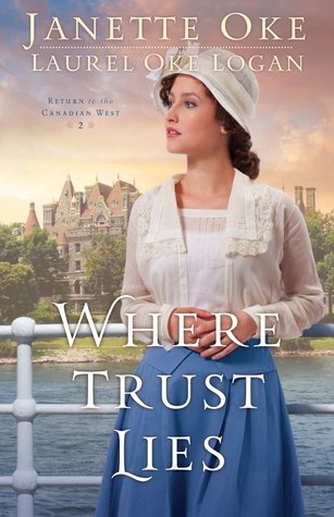 Where Trust Lies (Return to the Canadian West, #2)