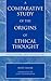 Comparative Study of the Origins of Ethical Thought: Hellenism and Hebraism