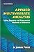 Applied Multivariate Analysis: Using Bayesian and Frequentist Methods of Inference