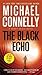 The Black Echo by Michael    Connelly