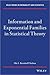 Information and Exponential Families in Statistical Theory