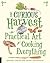 Curious Harvest: The Practi...